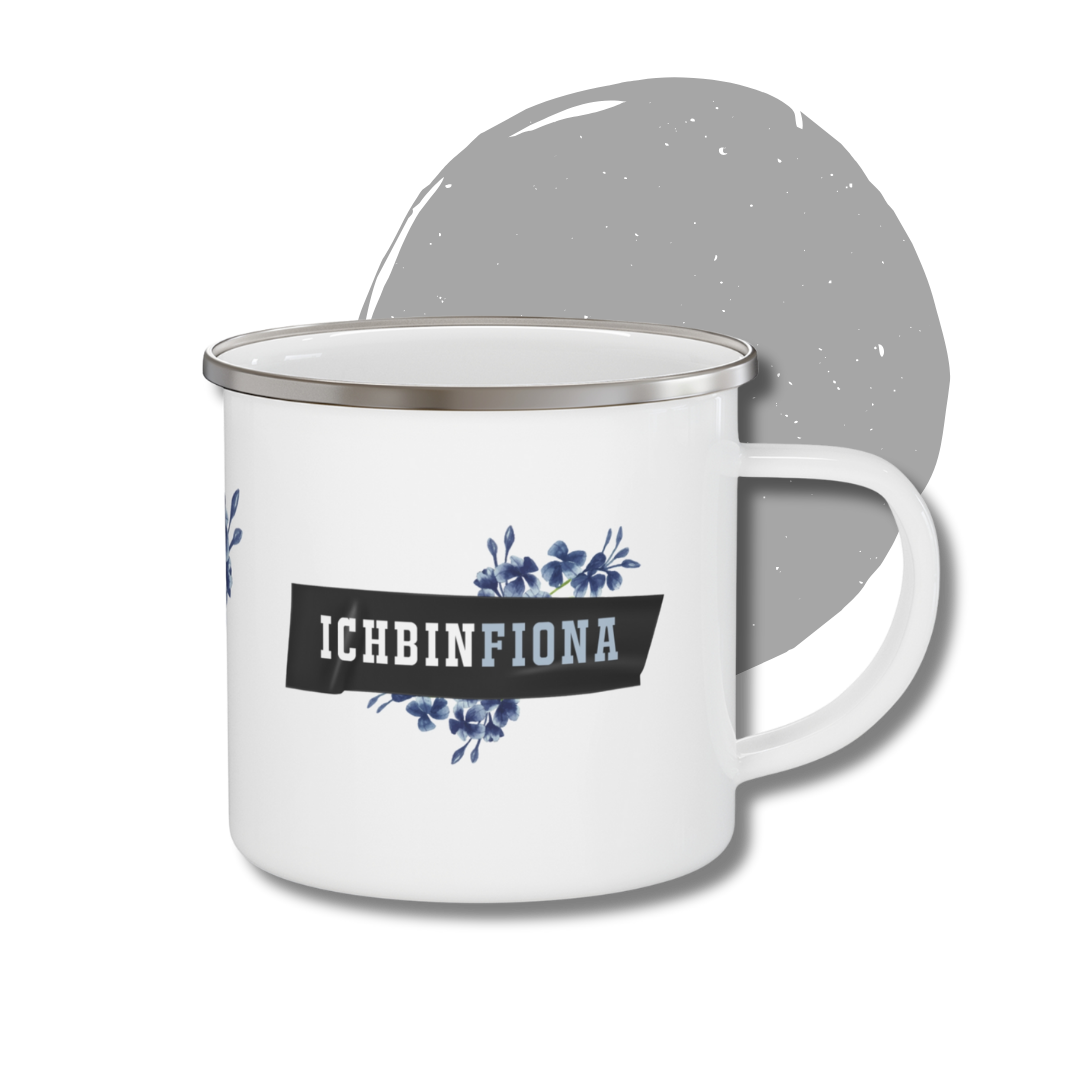 Emaille Tasse #ichbinfiona - Kein Ort dieser Welt