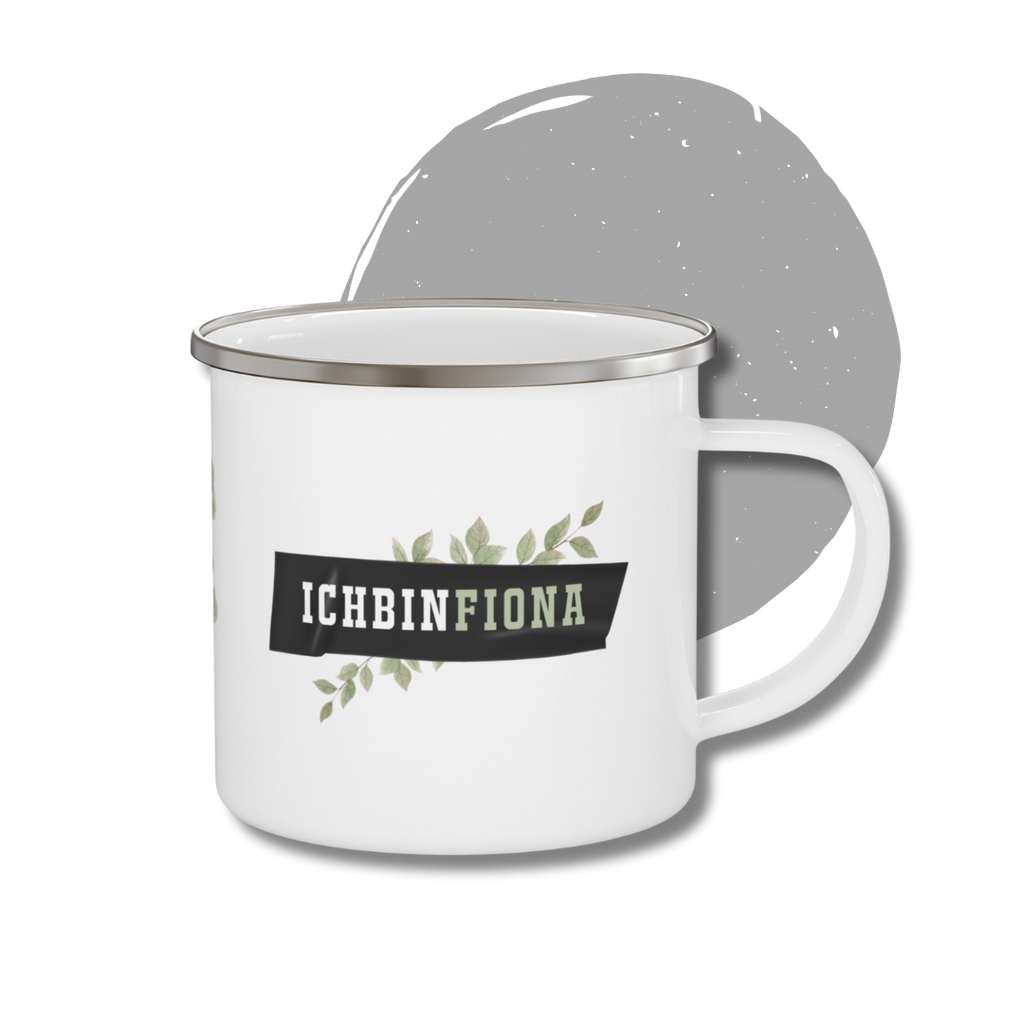 Emaille Tasse #ichbinfiona - Kein Ort dieser Welt