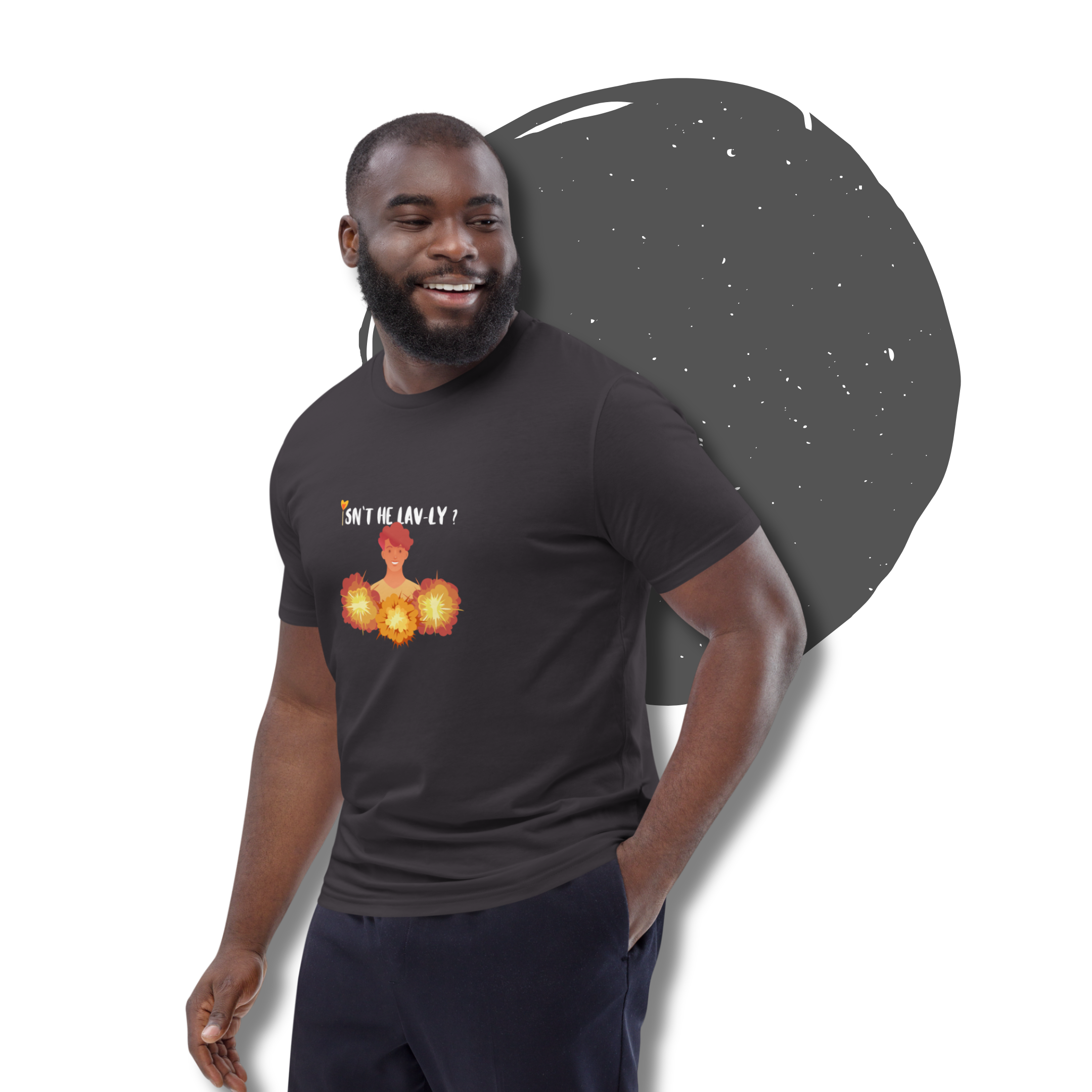 »Isn´t he lovely« - T-Shirt