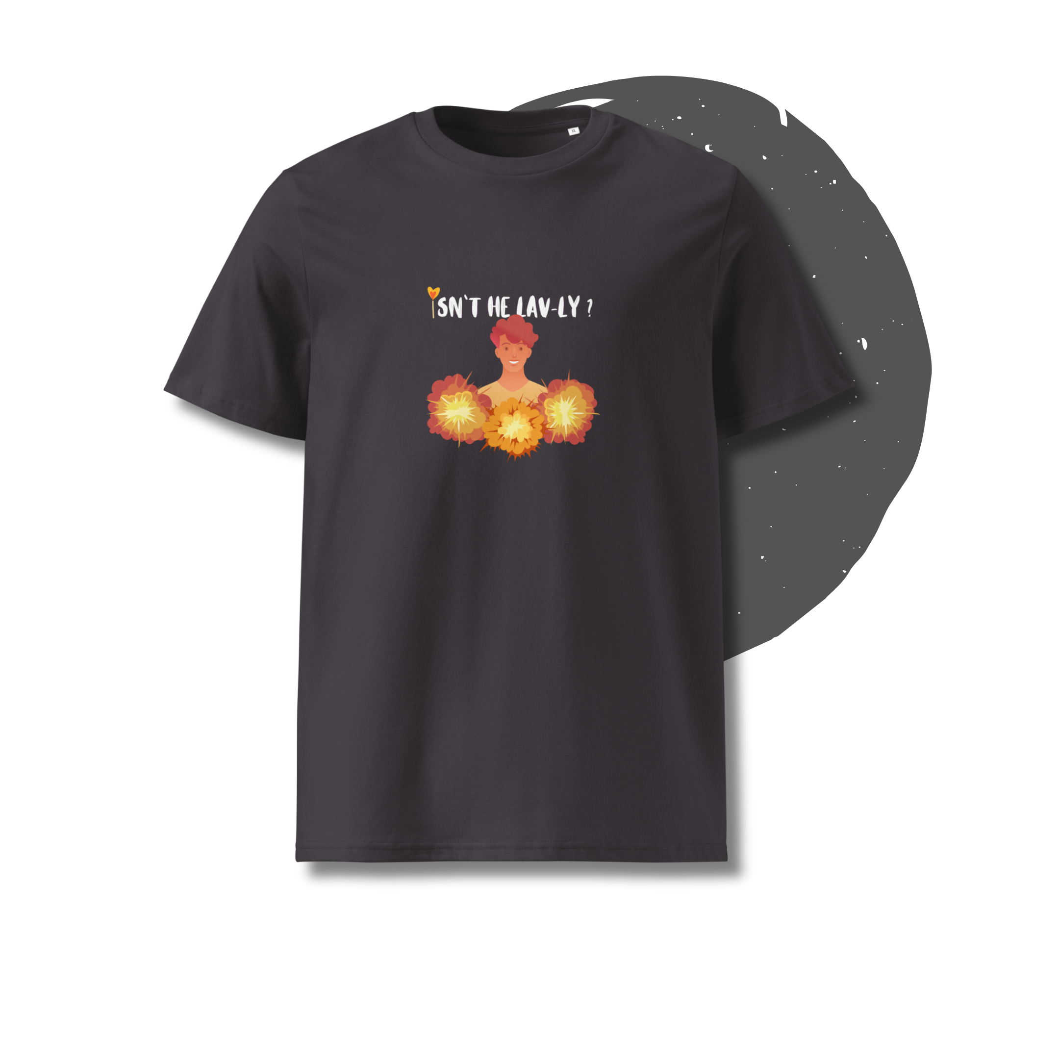 »Isn´t he lovely« - T-Shirt