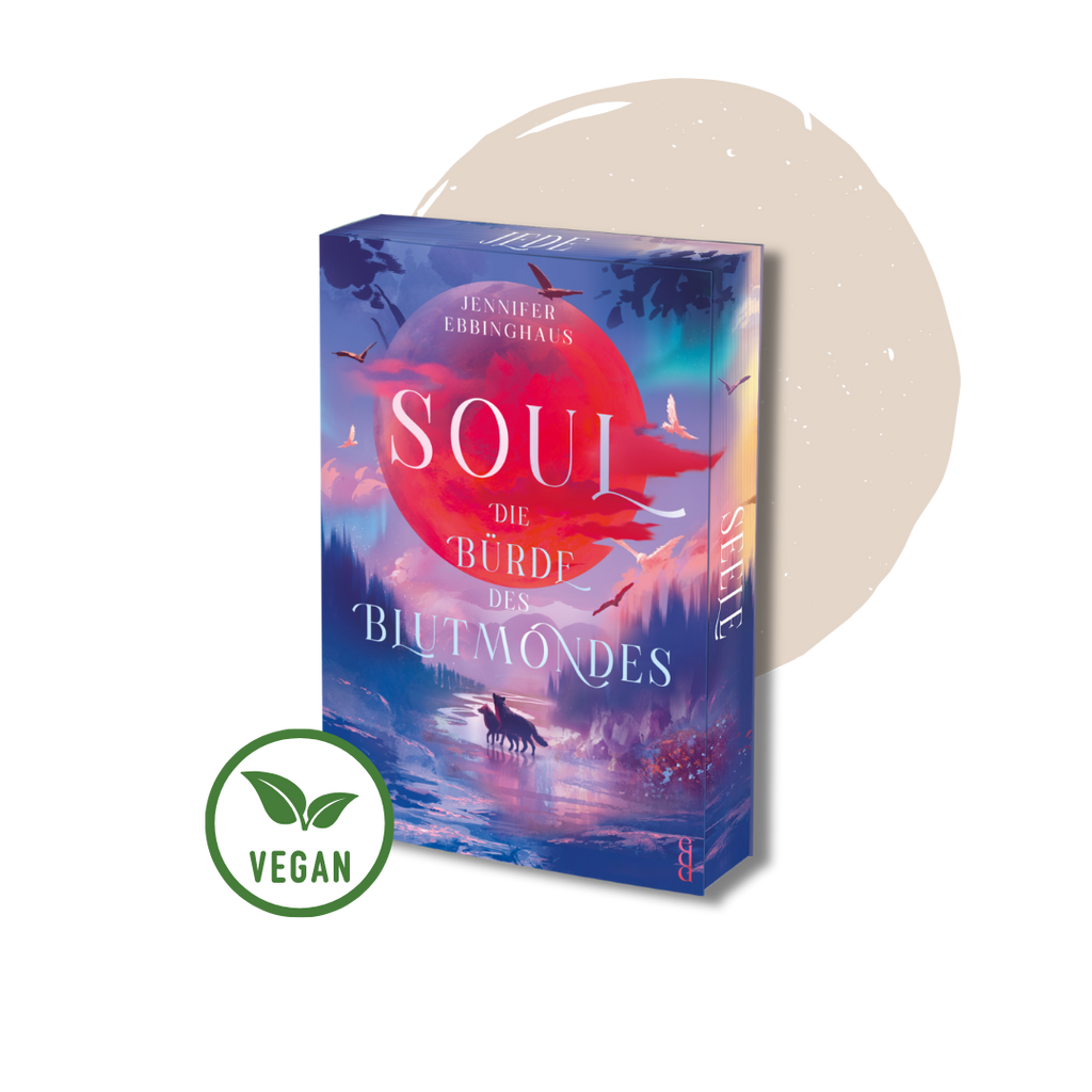 SOUL - Die Bürde des Blutmondes - vegan produzierte Farbschnittausgabe